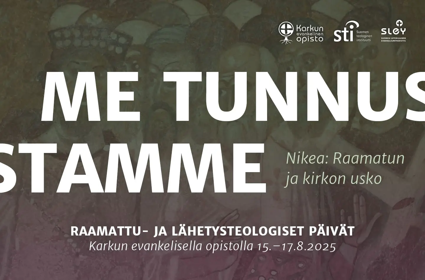 Featured image for “Me tunnustamme: Raamattu- ja lähetysteologiset päivät Karkussa elokuussa”
