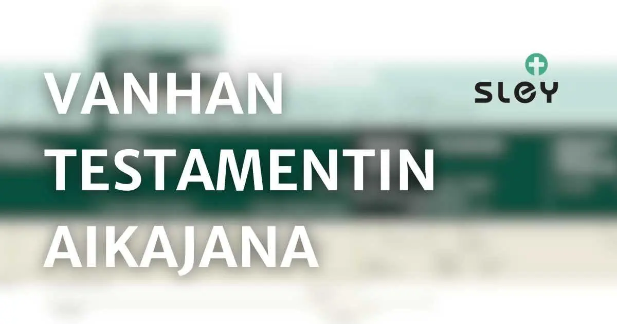 Featured image for “Vanhan testamentin aikajana uudistui”